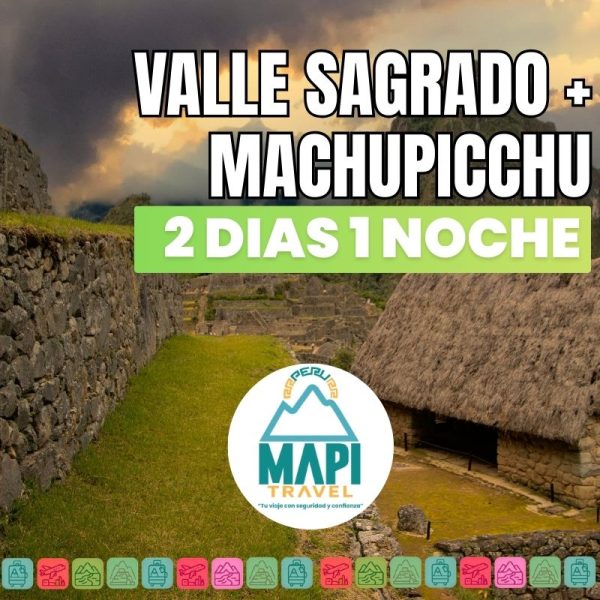 super valle + machupicchu